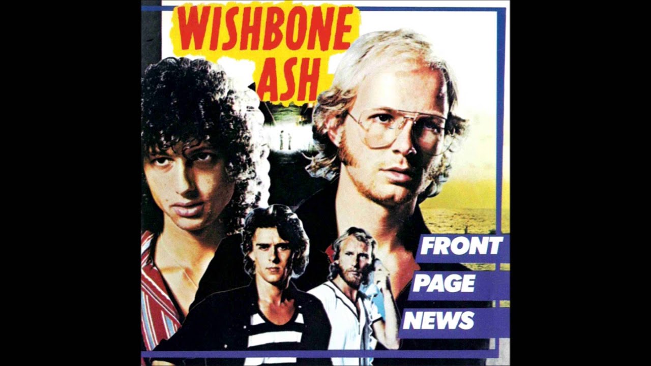 Watch Wishbone Ash - 714 on YouTube Watch Wishbone Ash - 714 on YouTube