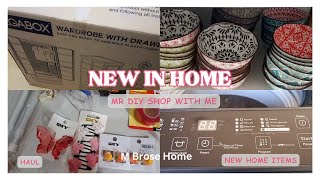 NEW HOME ITEMS | MR DIY SHOP WITH ME + HAUL | M BROSE HOME