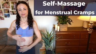 Ease Menstrual Cramps/Primary Dysmenorrhea with Self-Massage