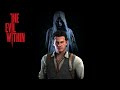 The Evil Within Кошмар / Без арбалета и магнума