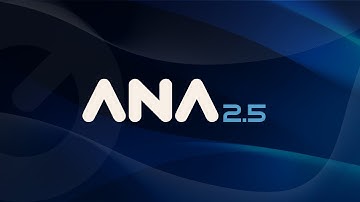 ANA 2.5 Update