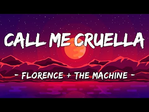 [1 HOUR LOOP] Call Me Cruella - Florence + the Machine ("Cruella" soundtrack) (Lyrics)
