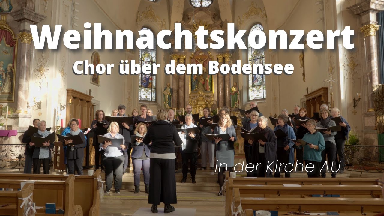 Harmonie und Hingabe: Ein Einblick in das Weihnachtskonzert des Chores über dem Bodensee