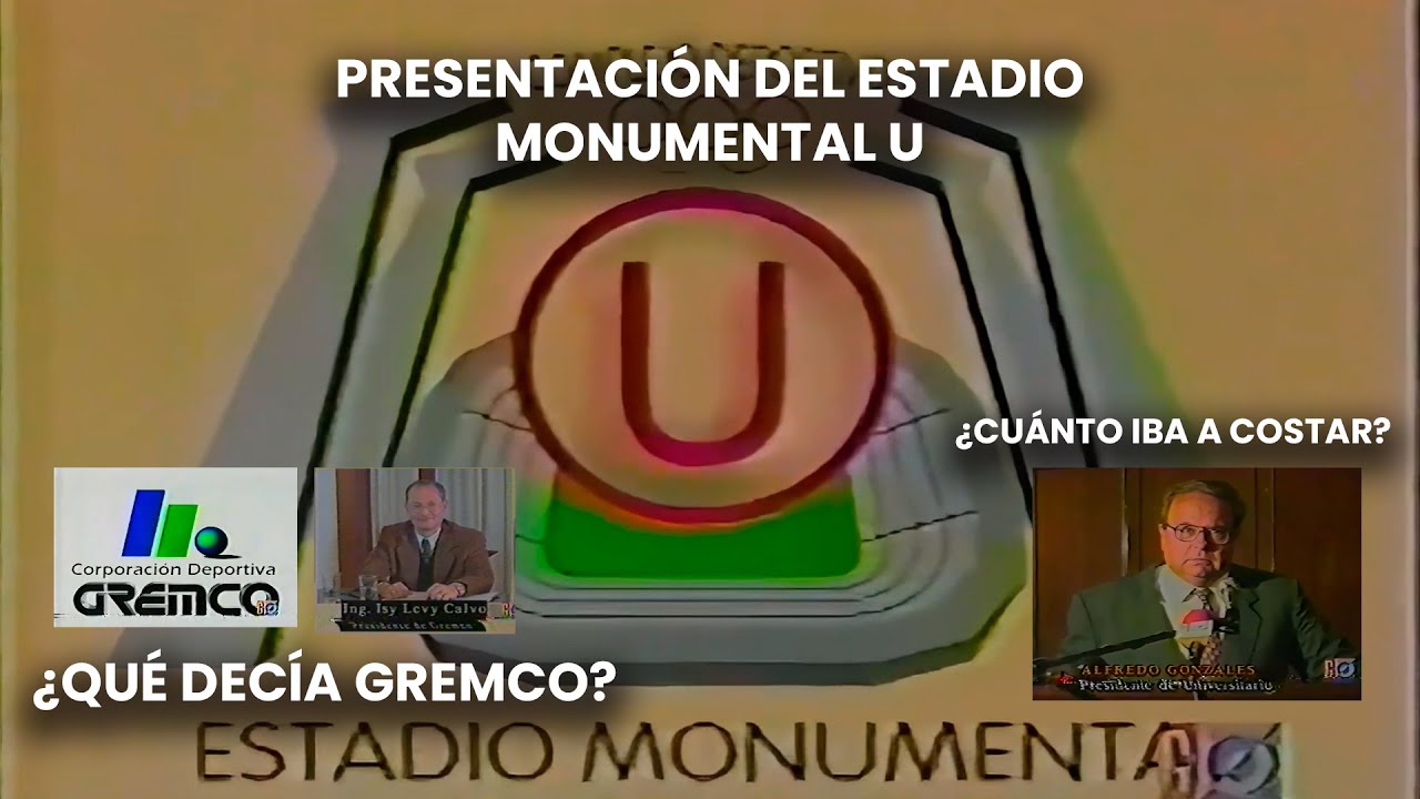 Presentación del Estadio Monumental U | ¿Qué se prometía? | ¿Qué ganaba GREMCO? | 1996 ⚽🎞