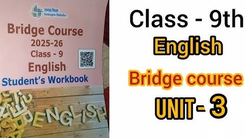 Class 9th Bridge course Unit -3 Answers with easy explanation. @Planet_of_Learners #english #class9