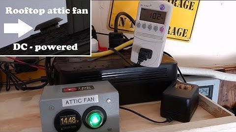 How to save $60+ a month this summer - DC powered attic fan conversion