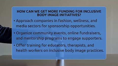 How Can We Get More Funding For **inclusive Body Image Initiatives**? - Inside Body Image