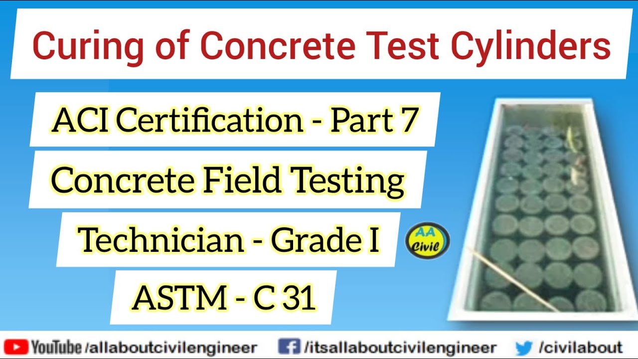Curing of Concrete Test Cylinders ASTM C31 ACI Certification All