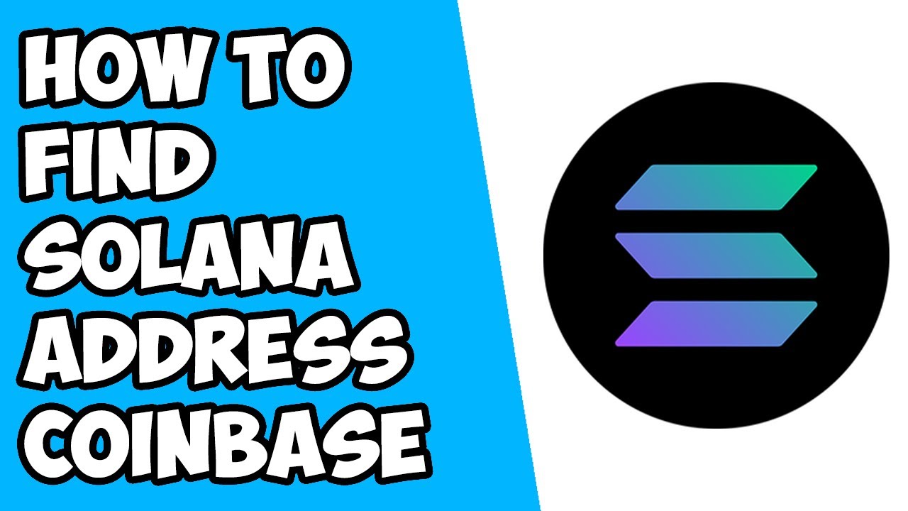 How to Find Solana (SOL) Wallet Address on Coinbase (2022) | Deposit SOL on  Coinbase