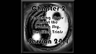 Apotheosis, Chapter 3, Session 24 1