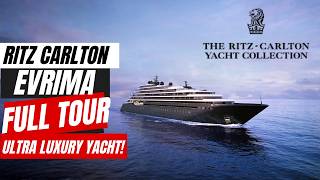 Ritz Carlton Evrima Full Ship Tour | Inside An Ultra Luxury Yacht!