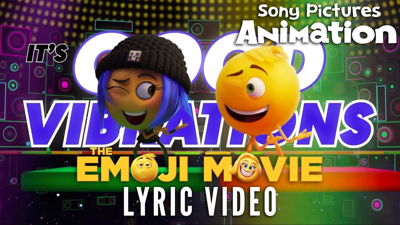 Good Vibrations by Ricky Reed  THE EMOJI MOVIE