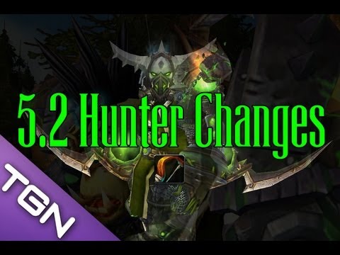 ★ WoW Patch 5.2 - Hunter Changes, ft. Deadlytearz