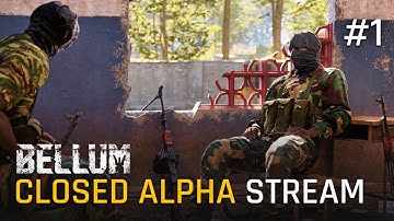 Bellum Closed Alpha Weekend #3 (Session 3)