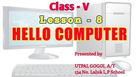 Class |V| English | Hello Computer