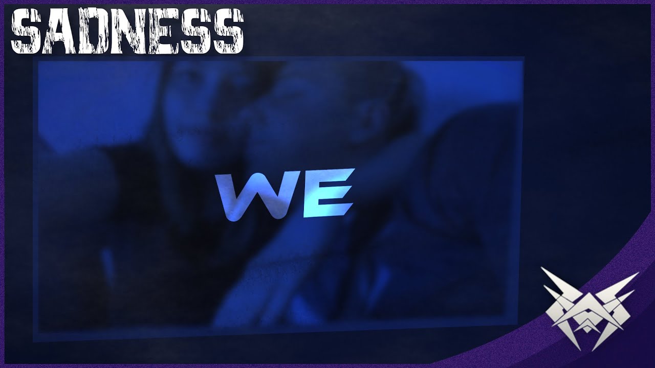 Watch We - Sadness (LYRIC VIDEO) | WhyVxnom on YouTube Watch We - Sadness (LYRIC VIDEO) | WhyVxnom on YouTube
