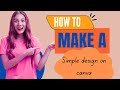 How to make a simple design on Canva for beginners earn like a pro