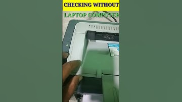 Printer Check & Test without Computer Laptop