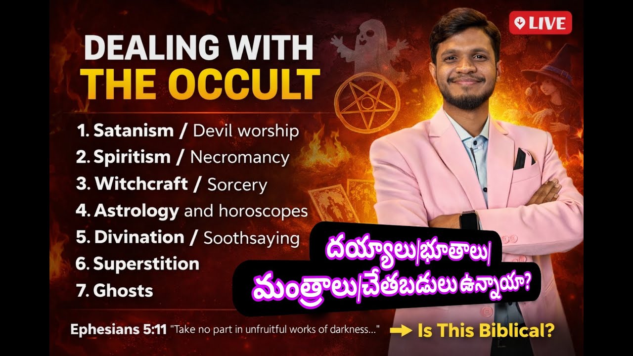 Bible Class28 | Dealing With the Occult | Biblical Truth About Satanism, Witchcraft & Astrology 