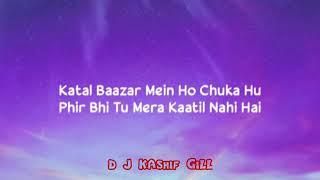 Bewafa Tera Masoom Chehra dj kashif gill