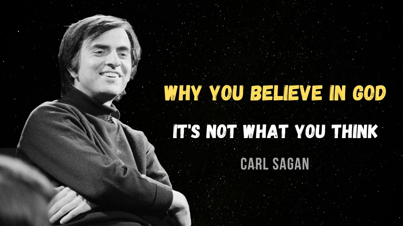 Carl Sagan's BRUTAL Truth About Why We Believe In God