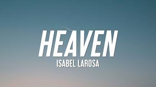 Isabel LaRosa - HEAVEN (lyrics) Resimi