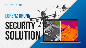 Lorenz Drone Security Solution