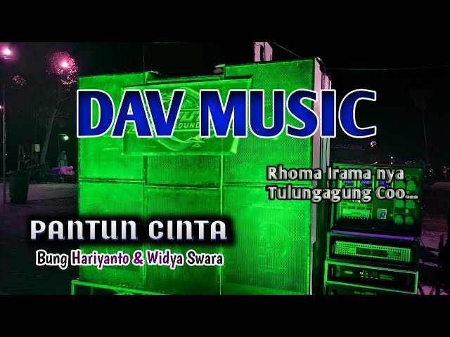 DAV Music ~ Pantun Cinta Voc.Rhoma Irama KW u0026 Widya ~ Live Balong Kawok Ngunut class=