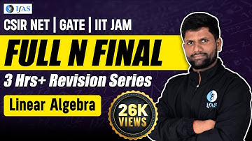 Linear Algebra for CSIR NET / GATE / IIT JAM | Mathematical Science | IFAS