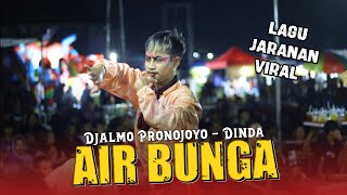 VIRAL TERBARU ‼️ AIR BUNGA versi Jaranan⁉️ voc DINDA - DJALMO PRONOJOYO.