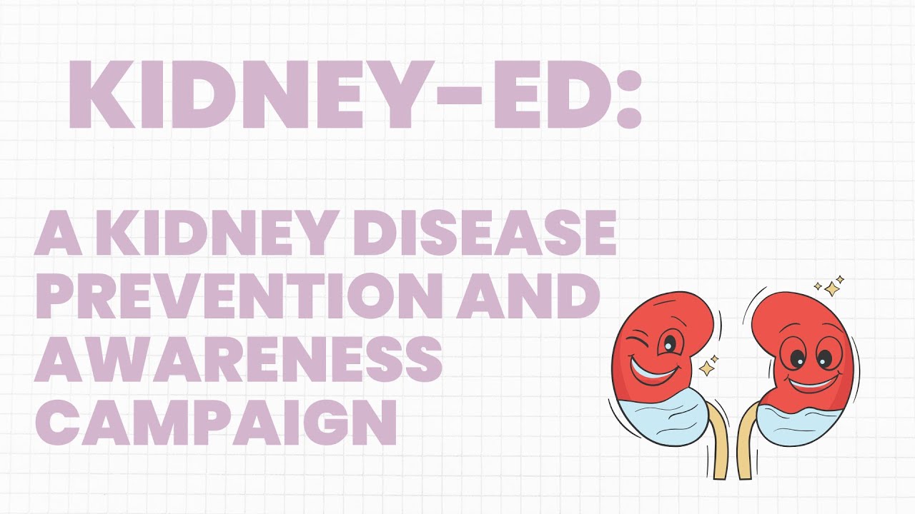 KidneyEd: A Kidney Disease Prevention and Awareness Campaign - YouTube