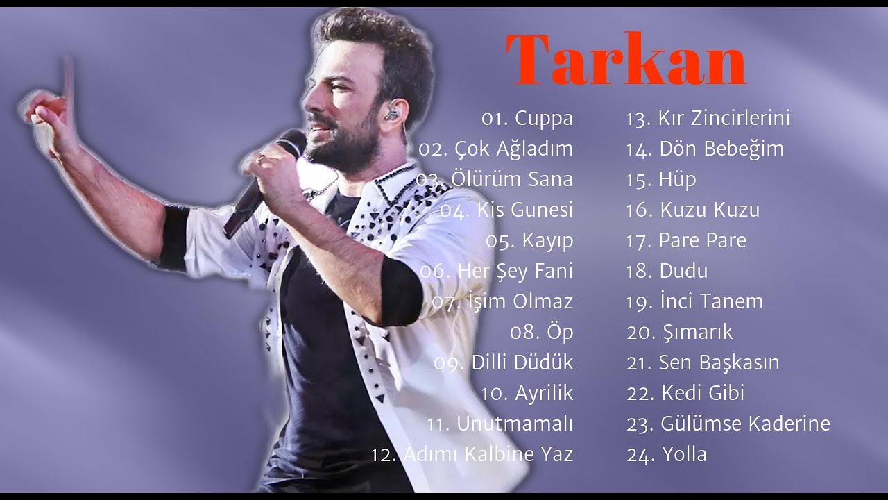 Tarkan En Iyi Sarkılar 2021 | Top 24 Tarkan Şarkısı 2021 ♫