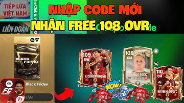 FC MOBILE VN :NHẬP 2 CODE MỚI NHẬN FREE 108 OVR VÀ GEM MIỄN PHÍ SỰ KIỆN TIẾP LỬA VIỆT NAM.