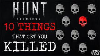 Hunt Showdown: 10 Things That Get You Killed