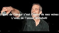 GAROU - 'L'aveu' (Avec les paroles)