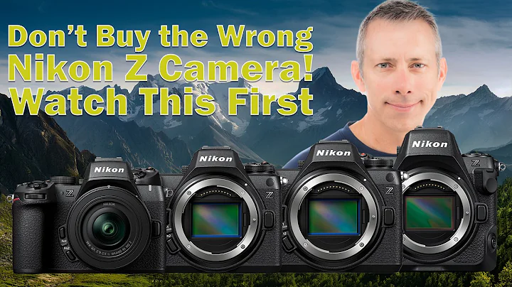 Don’t Buy the Wrong Nikon Z Camera! Watch This First