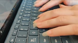 Keyboard Typing/Clicking Long Natural Nails ASMR