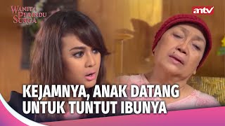 Kirain Mau Silaturahmi, Ternyata Mau  Minta Harta | Wanita Perindu Surga Ep 61 (1/5)