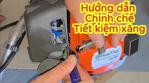Hướng dẫn Anh Em chỉnh bộ chế hoà khí máy cắt cỏ tiết kiệm xăng hơn vẫn đảm bảo Khoẻ và Bền!