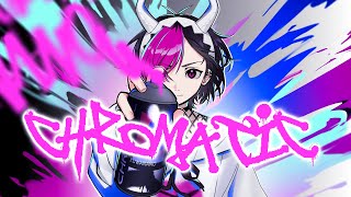 【Kuwanano】 Chromatic 【Official MV】