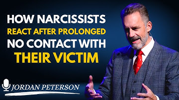 How Narcissists React After Prolonged No Contact with Their Victim | Jordan Peterson Speech