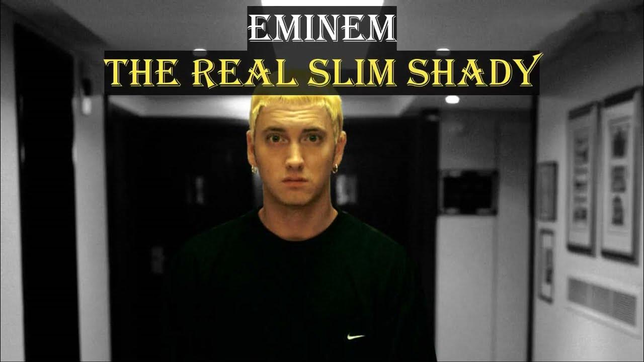 Shady перевод на русский. Эминем the real Slim Shady. The real Slim Shady текст. Eminem Slim Shady текст. The real Slim Shady обложка.