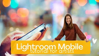 Lightroom Mobile Tutorial For Artists - How I Edit Art Photos screenshot 1