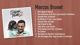Dialogo Intimo 2 - Marcos Brunet (Disco Completo)