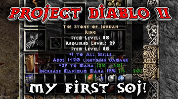 My First Self-Found SOJ in Project Diablo 2!