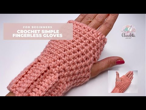 CROCHET simple FINGERLESS GLOVES