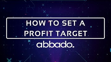 How To Set Profit Target On Abbado?