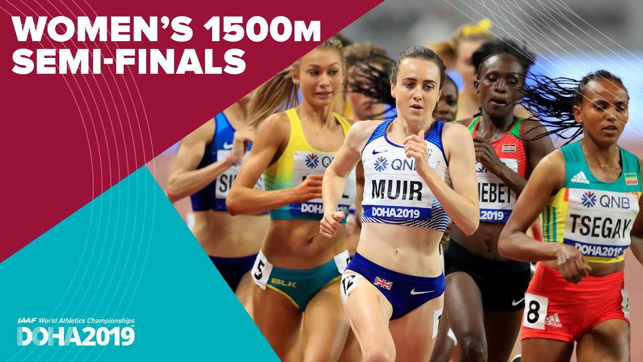 Womens 1500m Semi-Finals World Athletics Championships Doha 2019