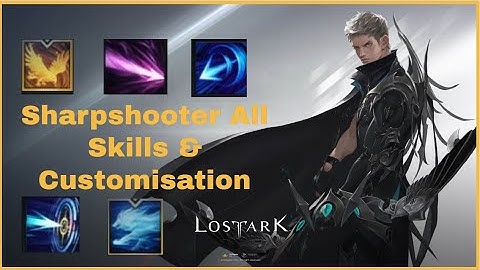 Lost Ark Hawkeye (Sharpshooter) All Skills & Customisation Gameplay (With Timestamp)