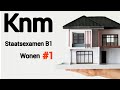  knm   b1  staatsexamen    wonen knm  part1